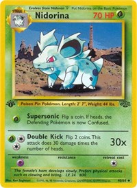 Nidorina (40) - Jungle (JU)