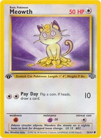 Meowth (56) - Jungle (JU)