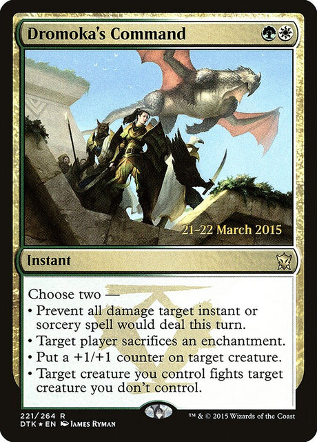 Dromoka's Command (221s) - Dragons of Tarkir Promos (PDTK)