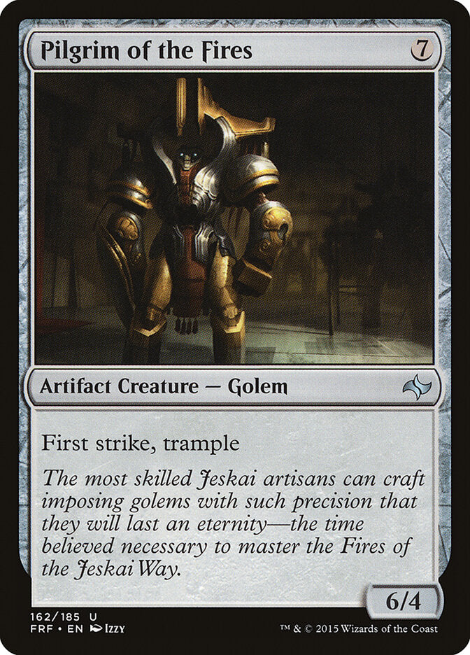 Pilgrim of the Fires (162) - Fate Reforged (FRF)