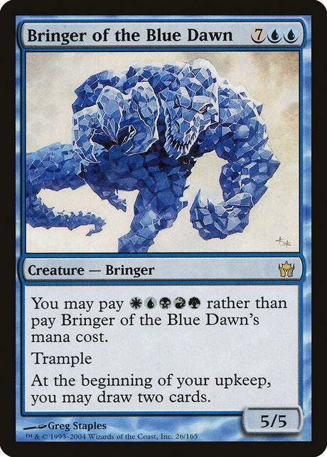 Bringer of the Blue Dawn (26) - Fifth Dawn (5DN)