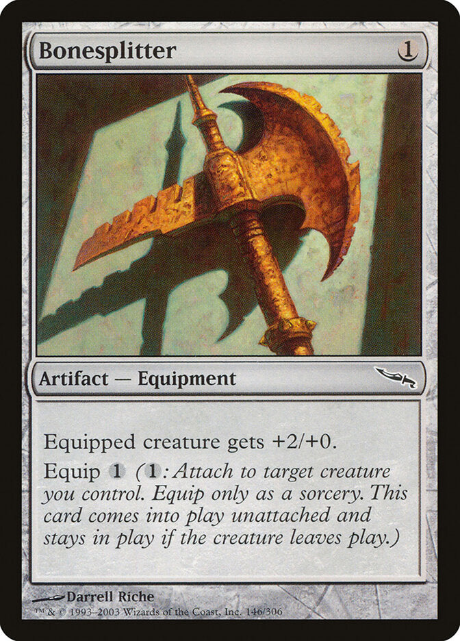 Bonesplitter (146) - Mirrodin (MRD)