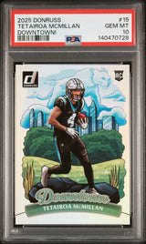 2025 Panini Donruss Downtown! Tetairoa Mcmillan #15 (PSA 10)