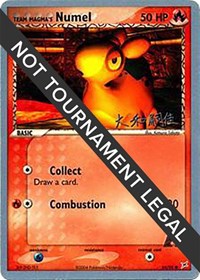 Team Magma's Numel - 2004 (Tsuguyoshi Yamato) (64) - World Championship Decks (WCD)