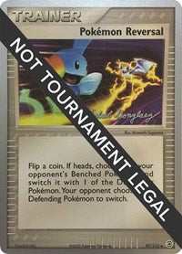 Pokemon Reversal - 2005 (Michael Gonzalez) (97) - World Championship Decks (WCD)