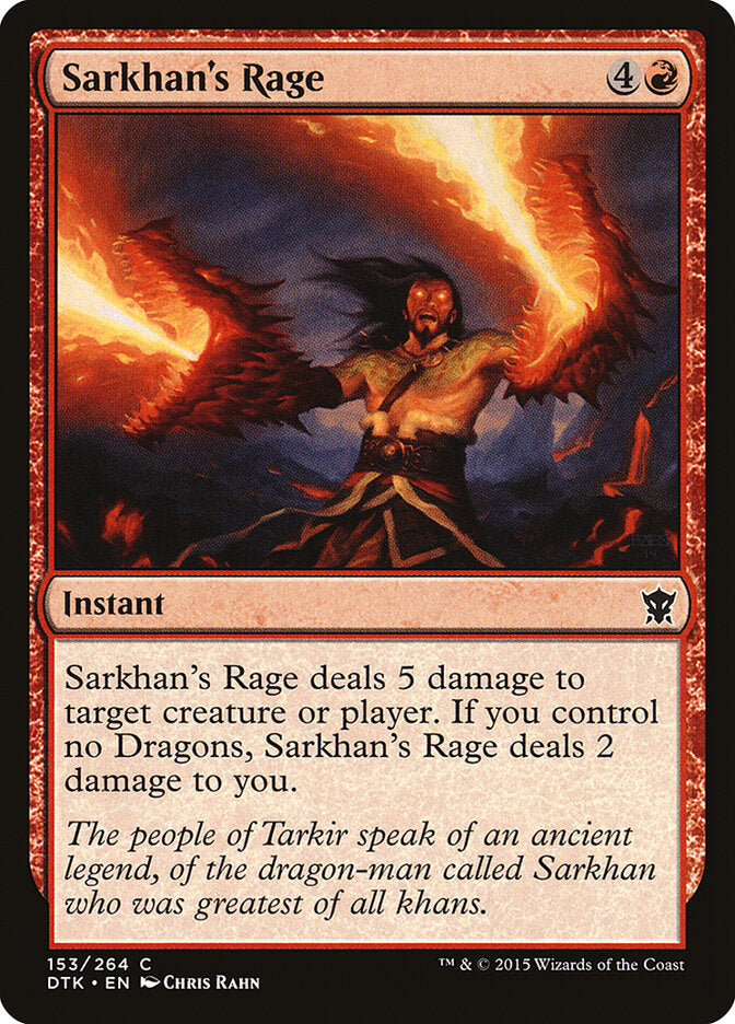 Sarkhan's Rage (153) - Dragons of Tarkir (DTK)