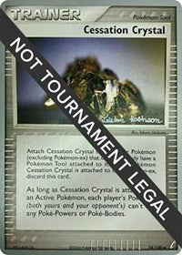Cessation Crystal - 2008 (Tristan Robinson) (74) - World Championship Decks (WCD)