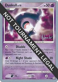 Duskull - 2008 (Dylan Lefavour) (80) - World Championship Decks (WCD)