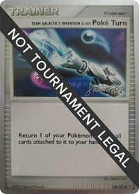 Team Galactic's Invention G-105 Poke Turn - 2009 (Jason Martinez) (118) - World Championship Decks (WCD)