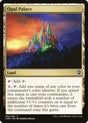 Opal Palace (352) - Commander Legends (CMR)