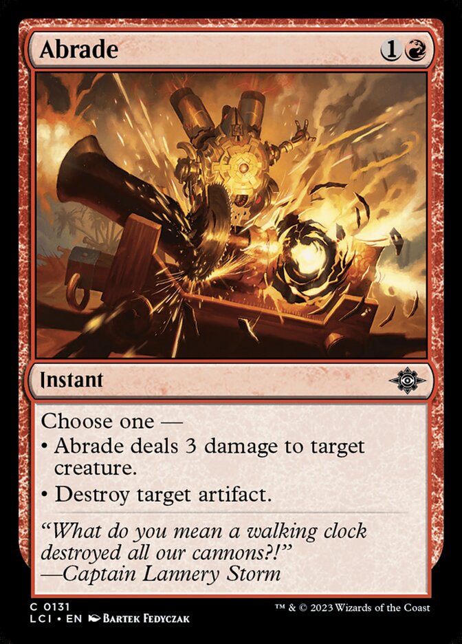 Abrade (131) - The Lost Caverns of Ixalan (LCI)
