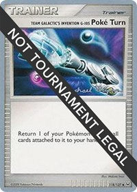 Team Galactic's Invention G-105 Poke Turn - 2010 (Mychael Bryan) (118) - World Championship Decks (WCD)