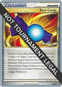 Rare Candy - 2011 (Ross Cawthon) (82) - World Championship Decks (WCD)