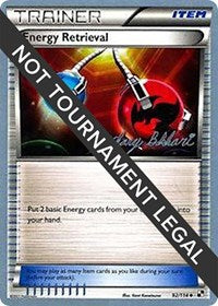 Energy Retrieval - 2012 (Zachary Bokhari) (92) - World Championship Decks (WCD)