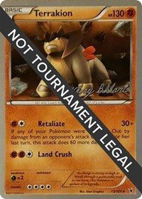 Terrakion - 2012 (Zachary Bokhari) (73) - World Championship Decks (WCD)