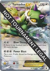 Tornadus EX - 2012 (Zachary Bokhari) (90) - World Championship Decks (WCD)