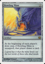 Howling Mine (298) - Ninth Edition (9ED)