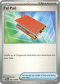 Pal Pad (182) - SV01: Scarlet & Violet Base Set (SVI)