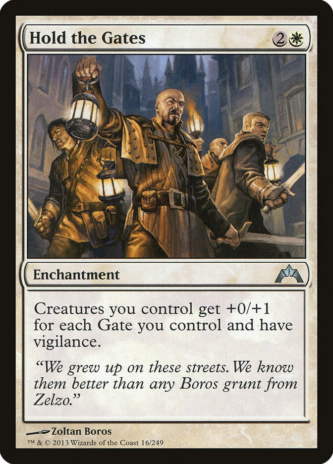 Hold the Gates (16) - Gatecrash (GTC)