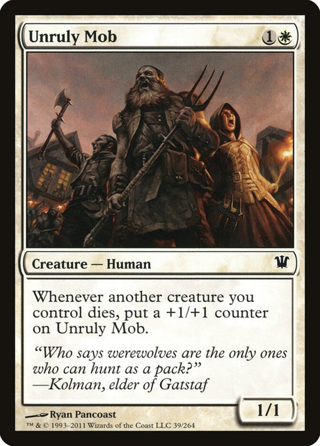 Unruly Mob (39) - Innistrad (ISD)