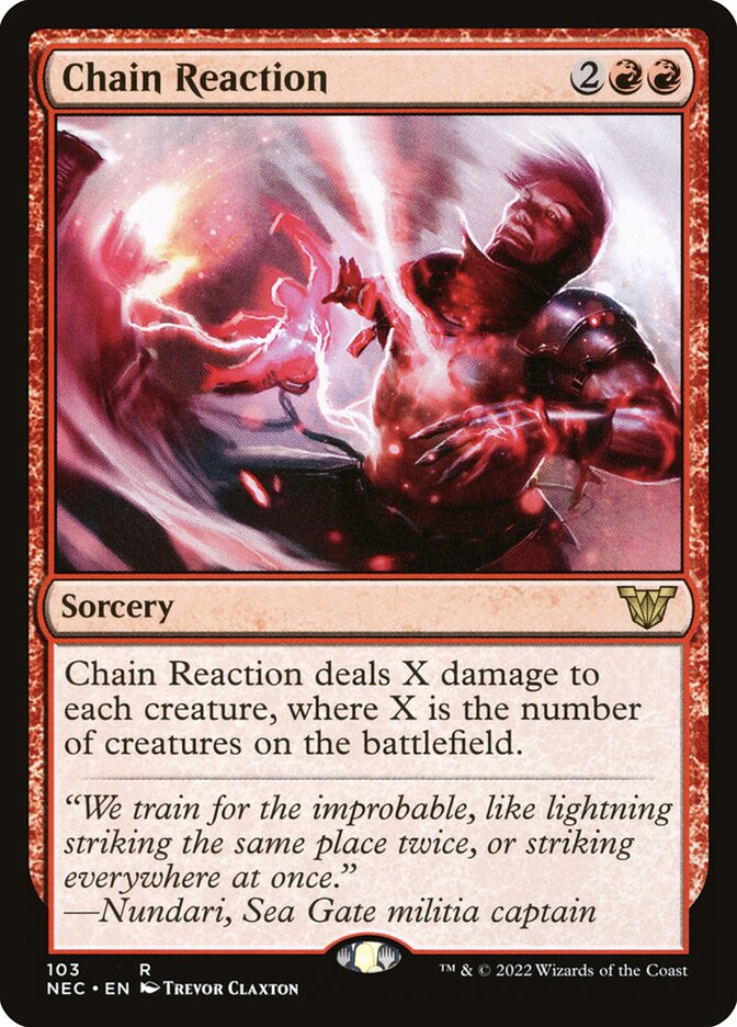 Chain Reaction (103) - Neon Dynasty Commander (NEC)