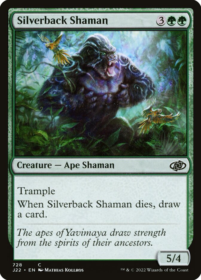 Silverback Shaman (728) - Jumpstart 2022 (J22)