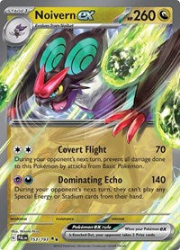 Noivern ex (153) - SV02: Paldea Evolved (PAL)