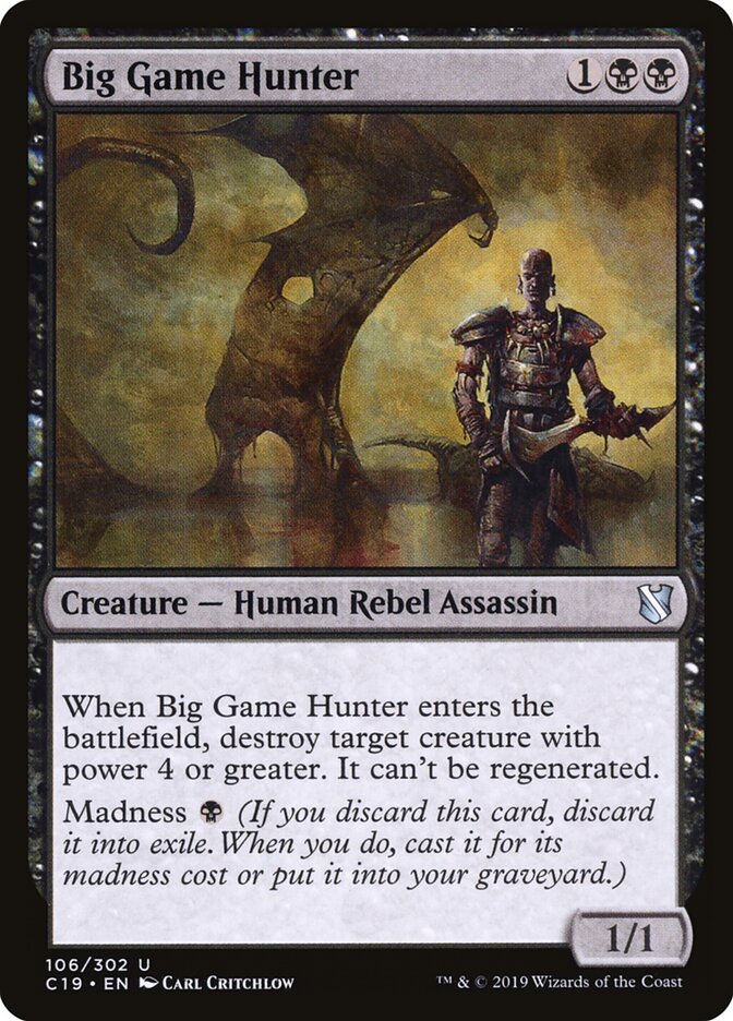 Big Game Hunter (106) - Commander 2019 (C19)