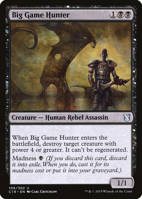 Big Game Hunter (106) - Commander 2019 (C19)