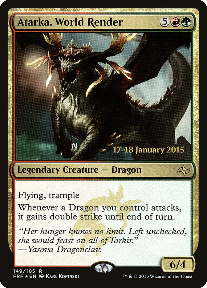 Atarka, World Render (149s) - Fate Reforged Promos (PFRF)