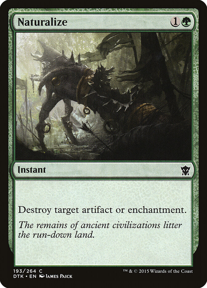Naturalize (193) - Dragons of Tarkir (DTK)