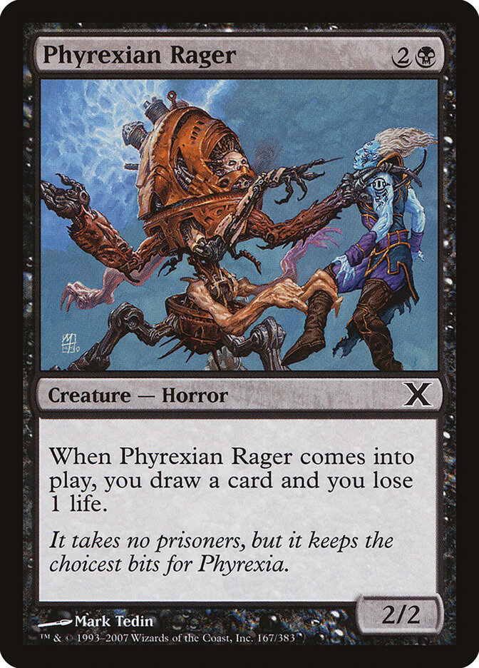 Phyrexian Rager (167) - Tenth Edition (10E)