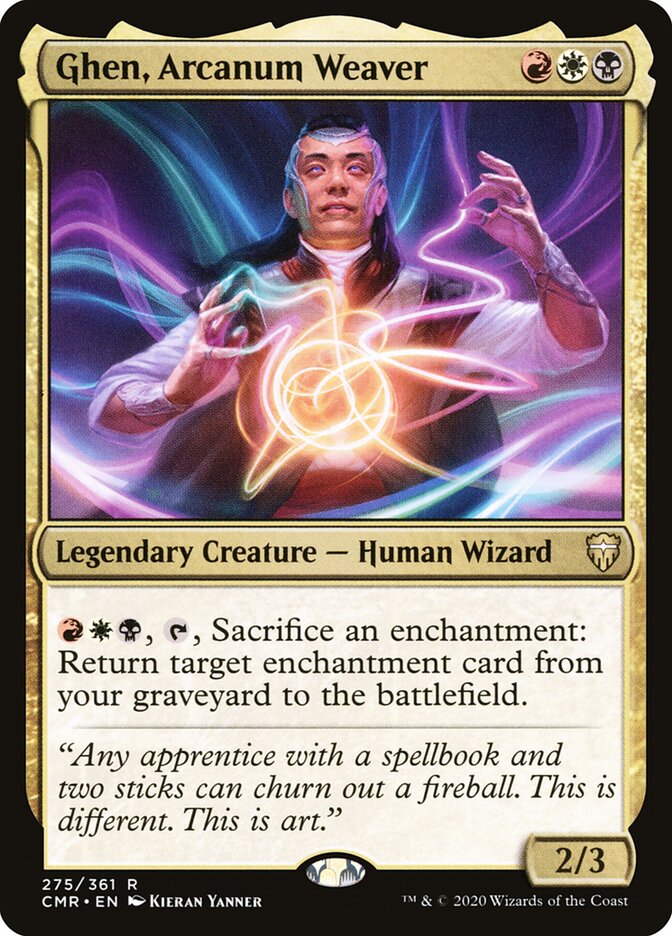 Ghen, Arcanum Weaver (275) - Commander Legends (CMR)