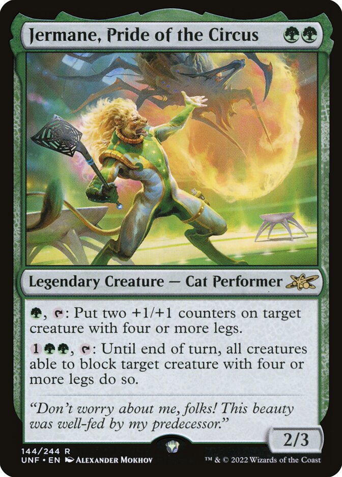 Jermane, Pride of the Circus (144) - Unfinity (UNF)