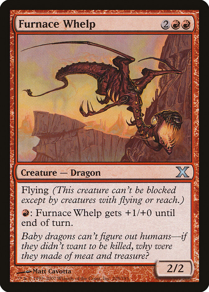 Furnace Whelp (205) - Tenth Edition (10E)
