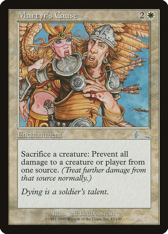 Martyr's Cause (13) - Urza's Legacy (ULG)