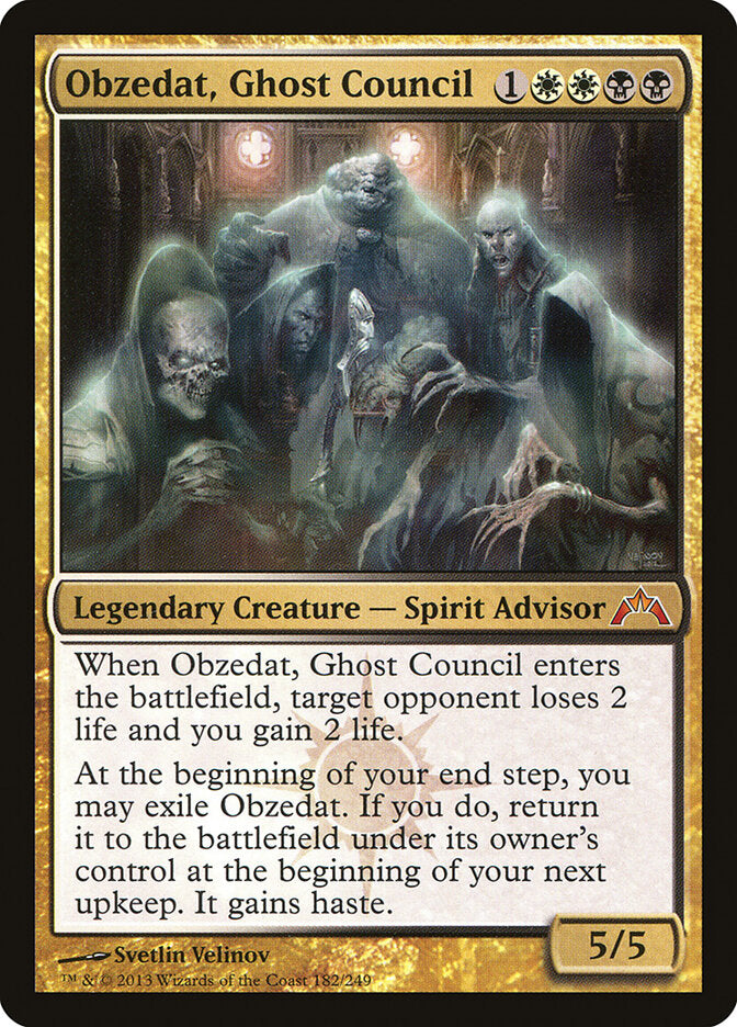 Obzedat, Ghost Council (182) - Gatecrash (GTC)