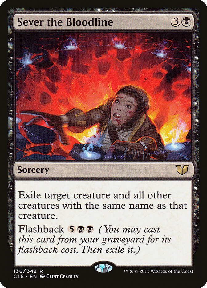 Sever the Bloodline (136) - Commander 2015 (C15)