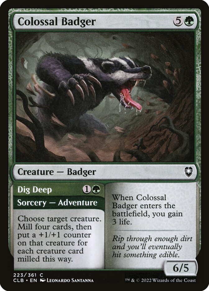 Colossal Badger // Dig Deep (223) - Commander Legends: Battle for Baldur's Gate (CLB)