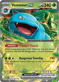 Venusaur ex (3) - SV: Scarlet & Violet 151 (MEW)