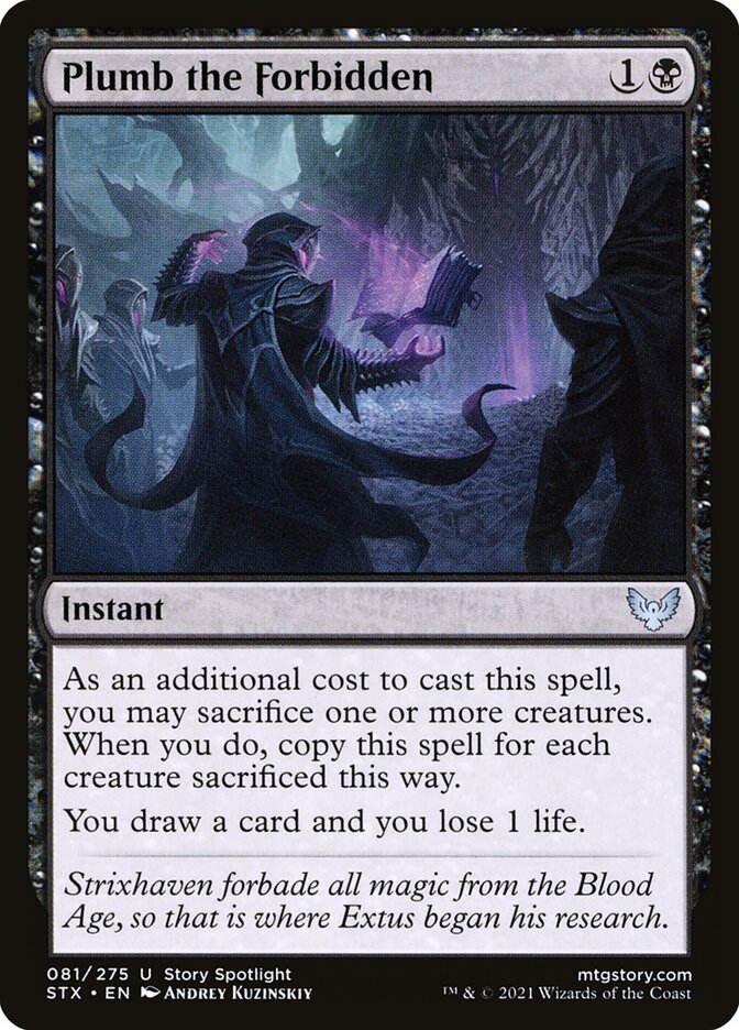 Plumb the Forbidden (81) - Strixhaven: School of Mages (STX)