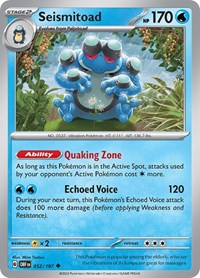 Seismitoad (52) - SV03: Obsidian Flames (OBF)