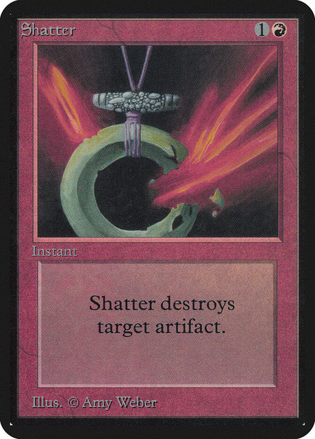 Shatter (173) - Limited Edition Alpha (LEA)