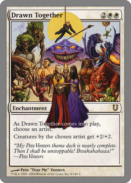 Drawn Together (8) - Unhinged (UNH)