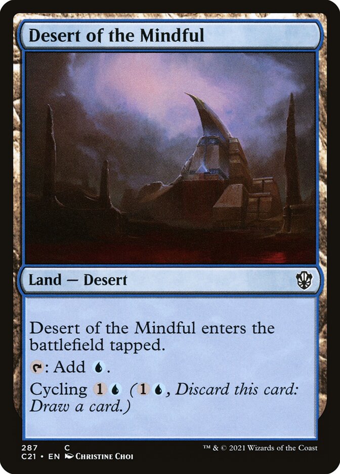 Desert of the Mindful (287) - Commander 2021 (C21)