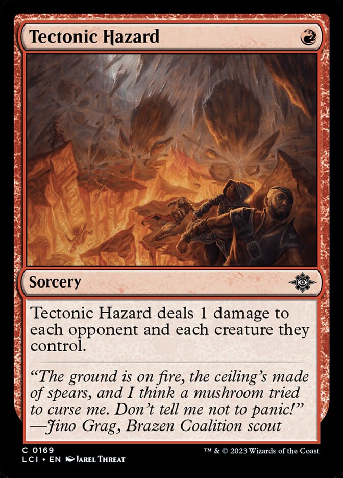 Tectonic Hazard (169) - The Lost Caverns of Ixalan (LCI)