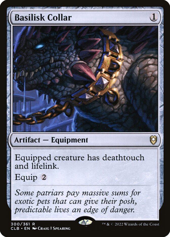 Basilisk Collar (300) - Commander Legends: Battle for Baldur's Gate (CLB)