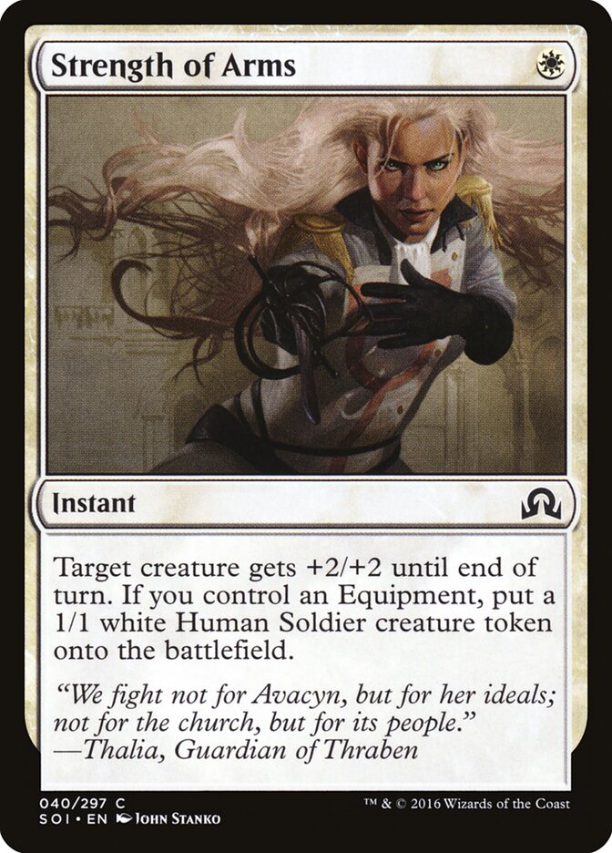 Strength of Arms (40) - Shadows over Innistrad (SOI)