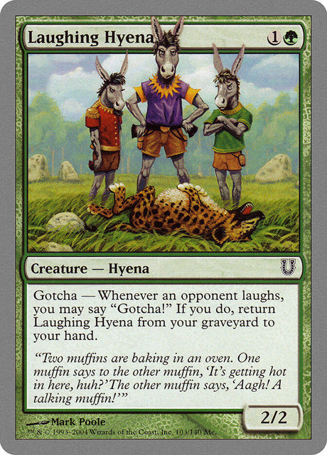 Laughing Hyena (103) - Unhinged (UNH)