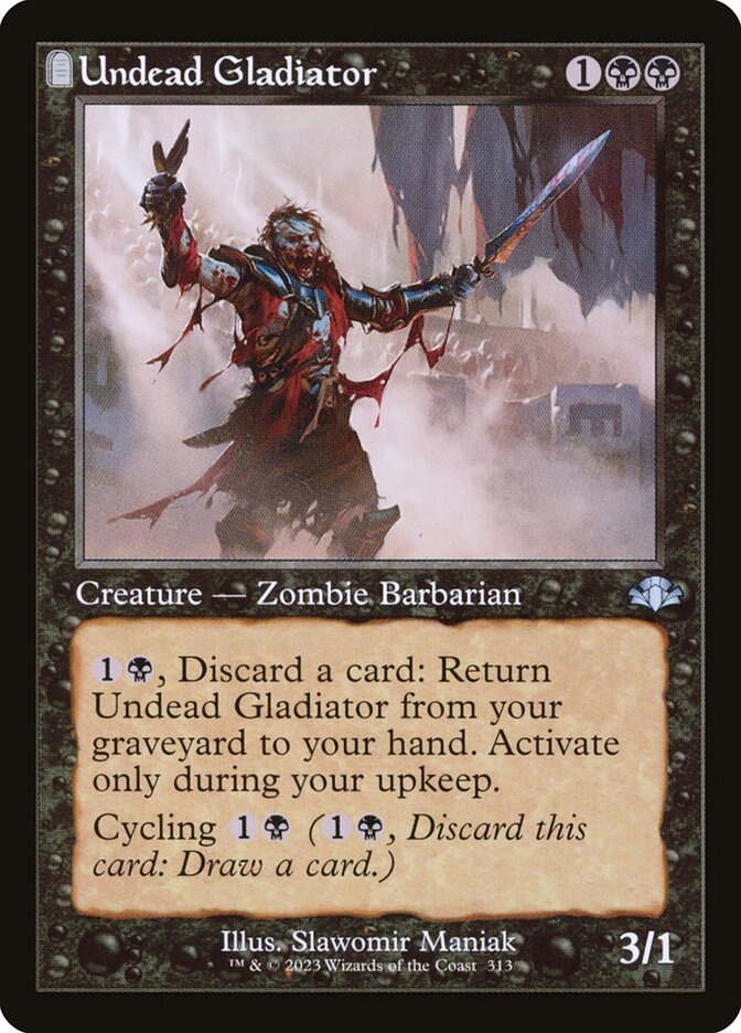 Undead Gladiator (313) - Dominaria Remastered (DMR)